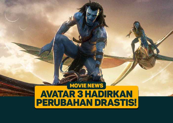 Film Avatar 3 Siap Tayang Dengan Teknologi Visual Terbaru